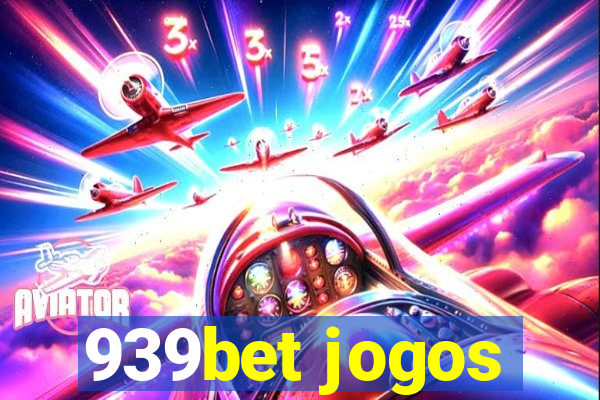 939bet jogos